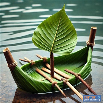 การสร้างเรือจากใบไม้และกิ่งไม้ 